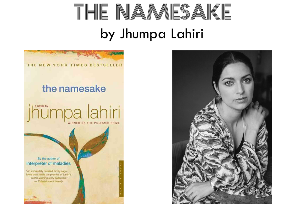 The namesake by Jhumpa Lahiri